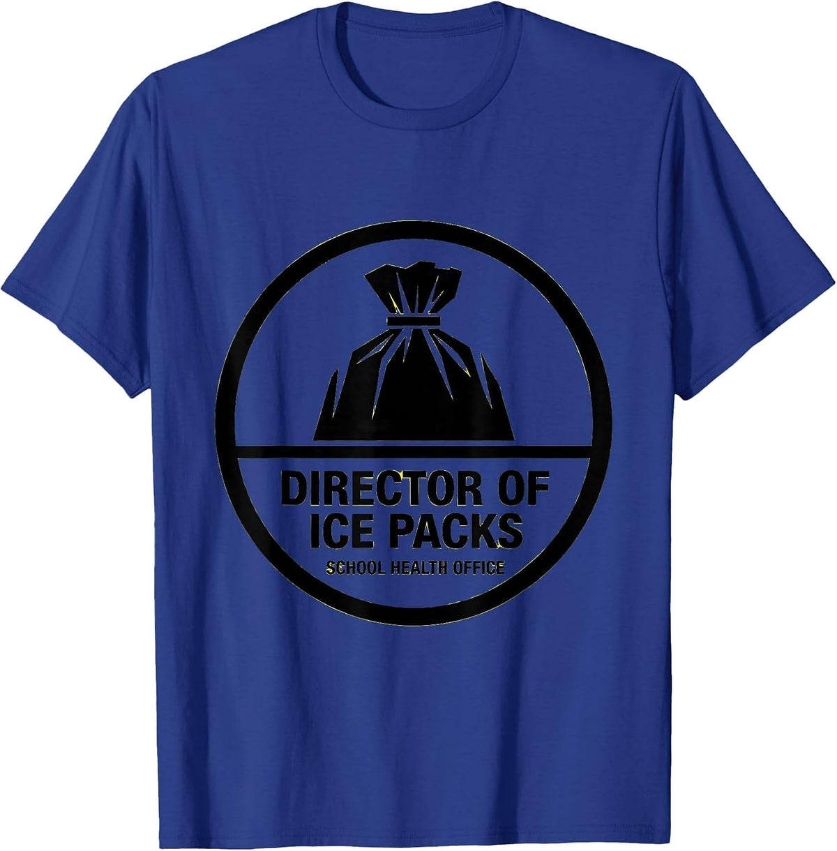 Men's Director of Ice Packs, School Health Office School Nurse T-Shirt - Royal Blue