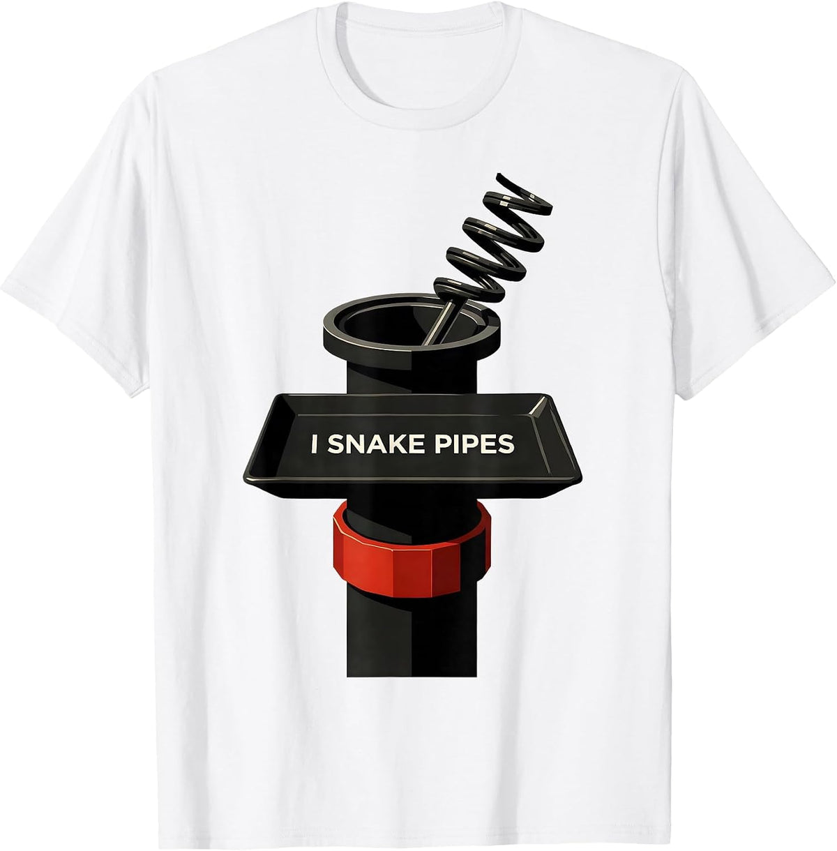 Men's I Snake Pipes Funny Plumber Pipefitter Occupation Humor T-Shirt - White