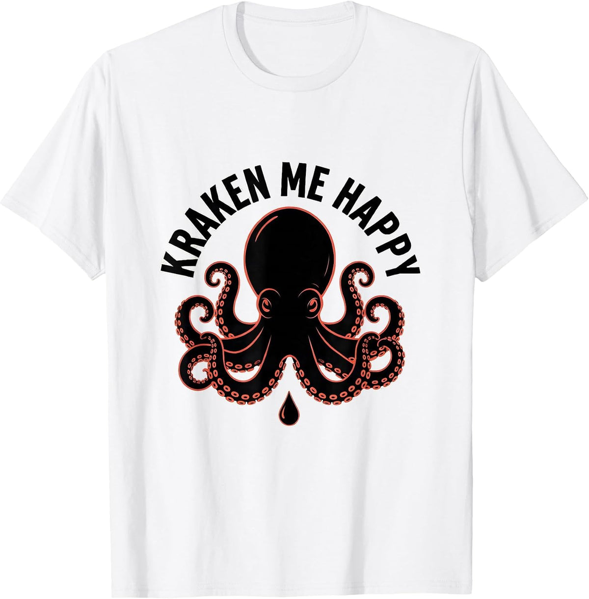 Men's Kraken Me Happy Funny Octopus Lover Vintage Sea Monster T-Shirt - White