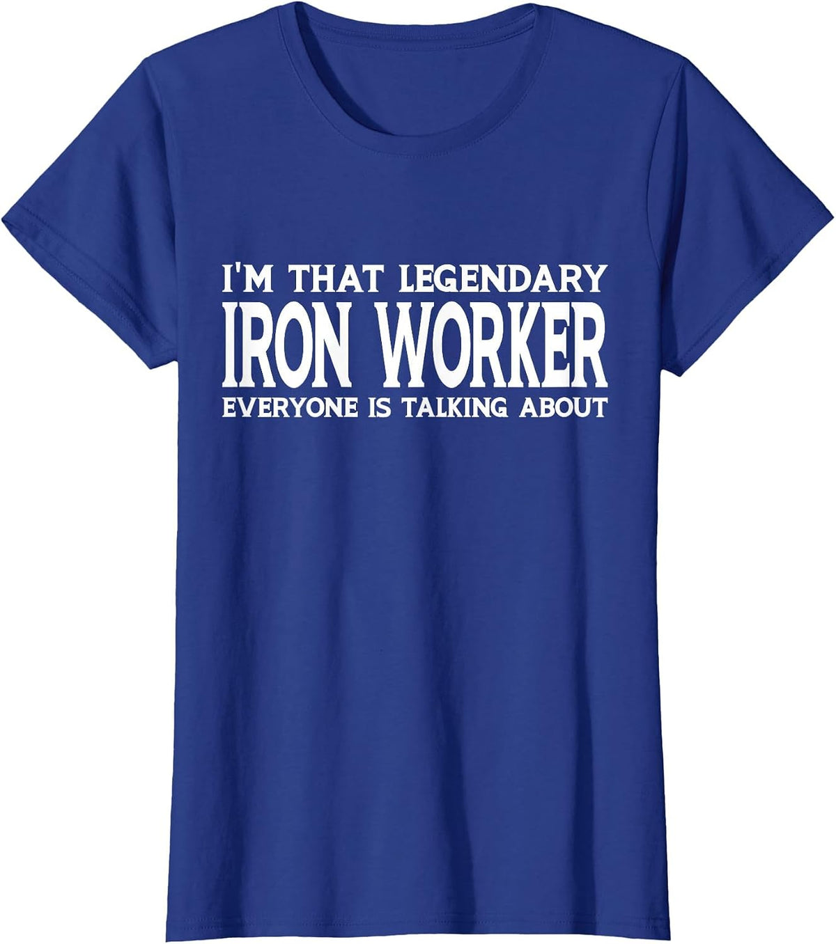 Iron Worker Job Title Employee T-Shirt - Royal Blue