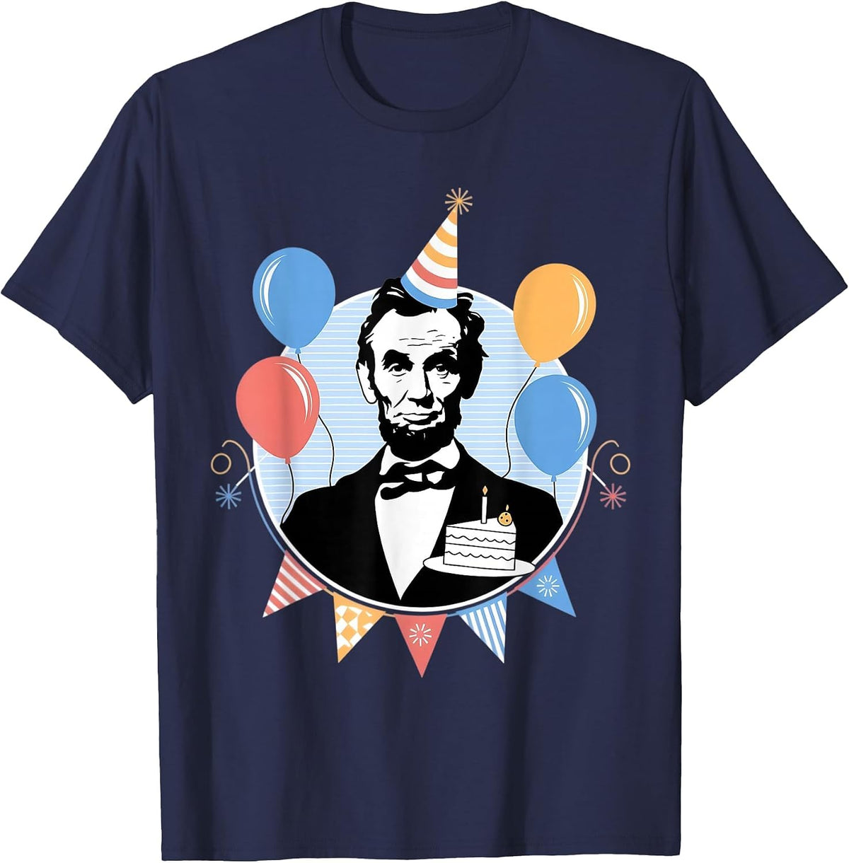 Abraham Lincoln Birthday T-Shirt - Navy Blue