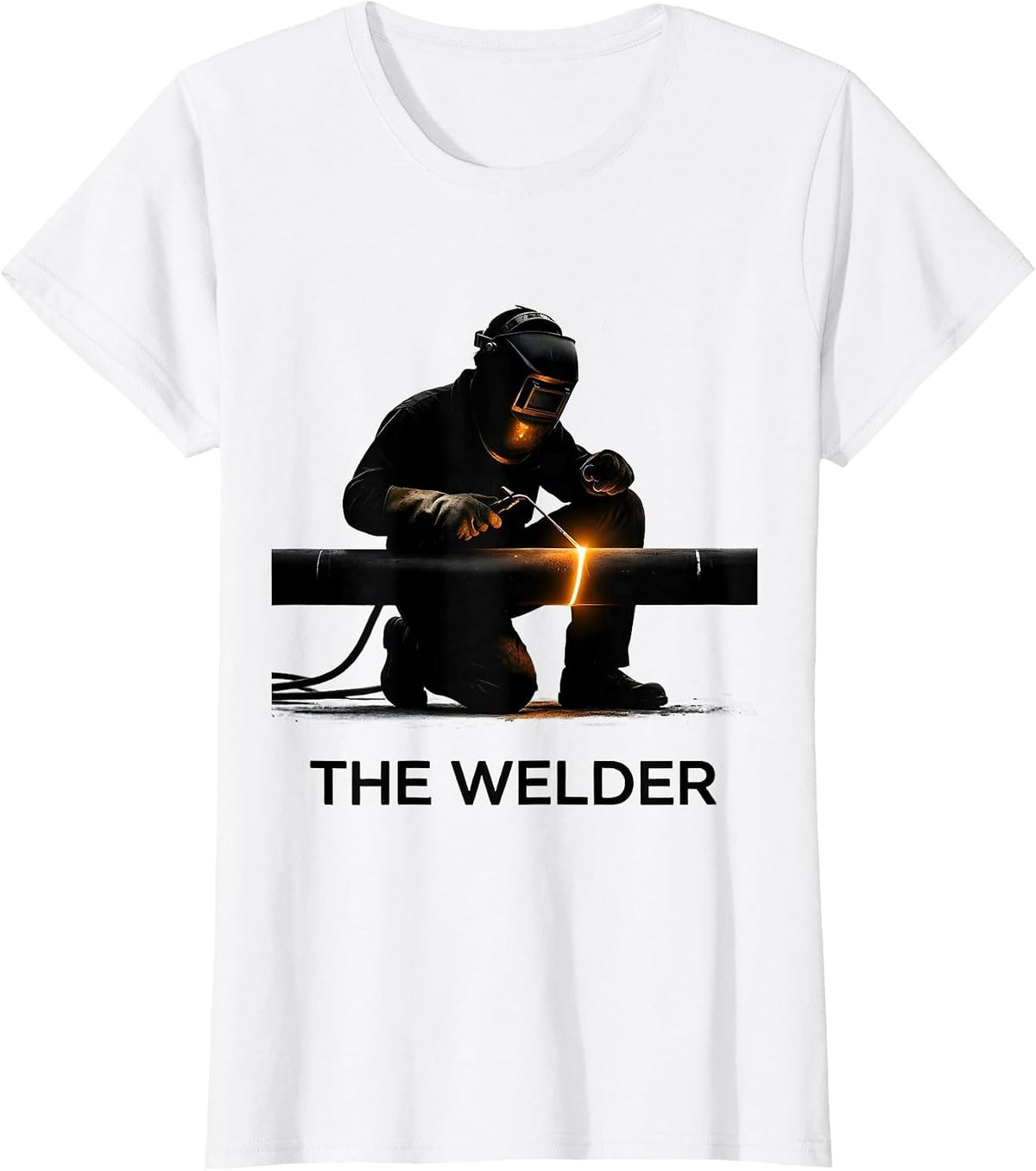 THE WELDER Funny Welder Metal Worker Trade Pride Humor T-Shirt - White
