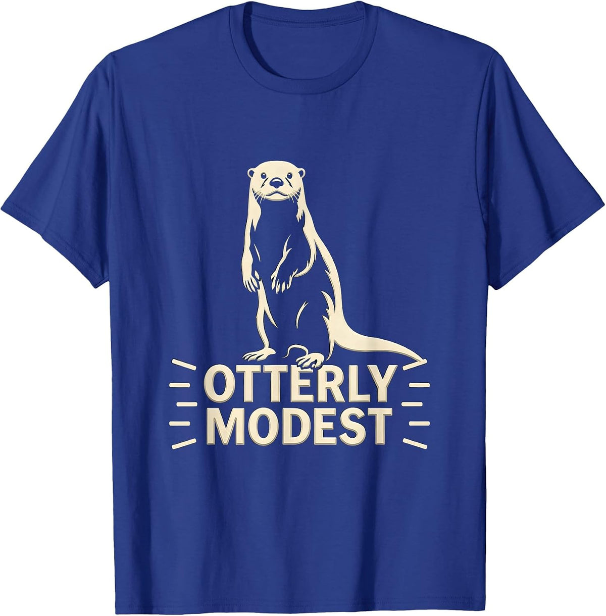 Men's Otterly Modest Funny Otter Lover Pun Humor Gift T-Shirt - Royal Blue