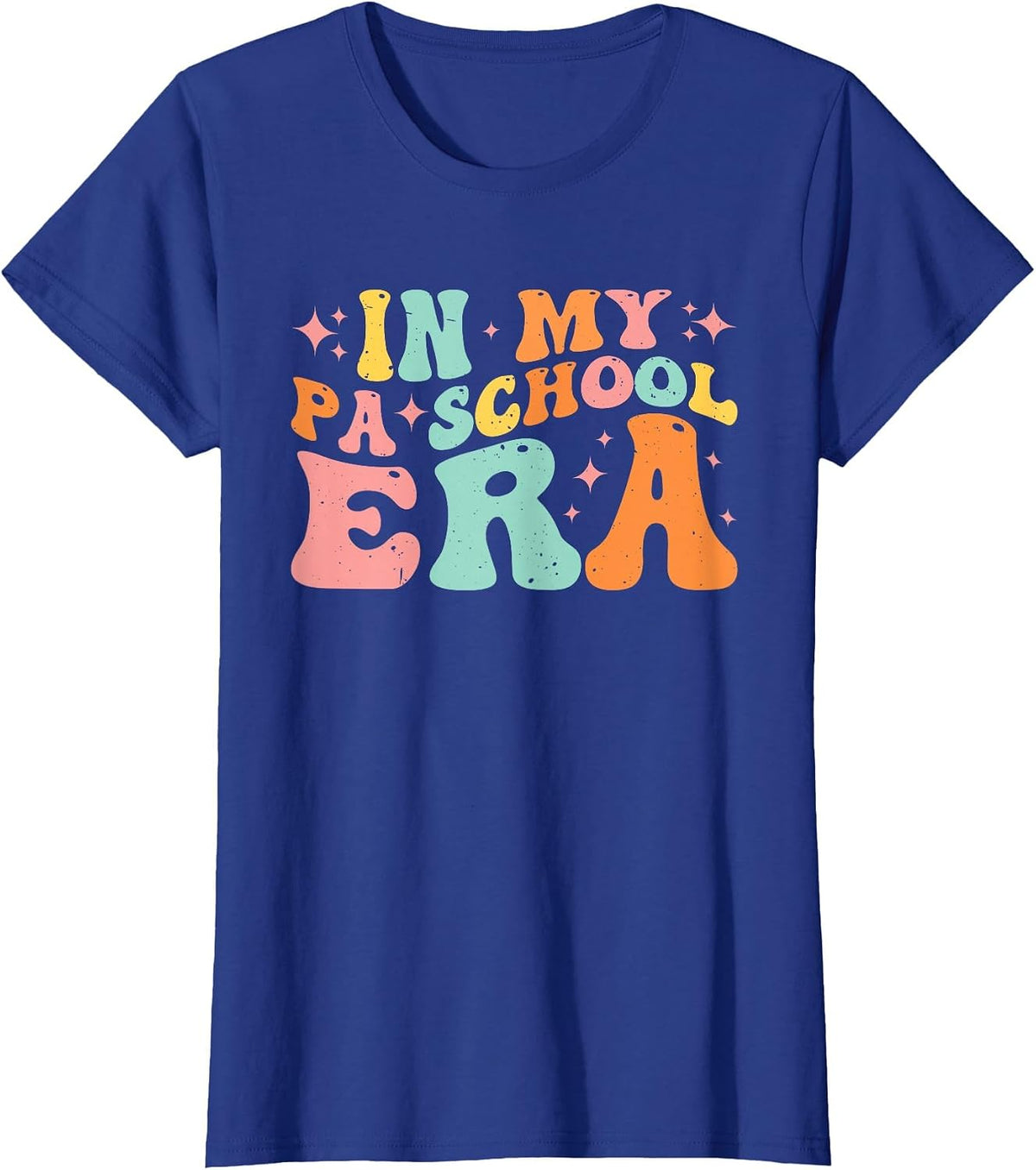 in My PA School Era T-Shirt - Royal Blue