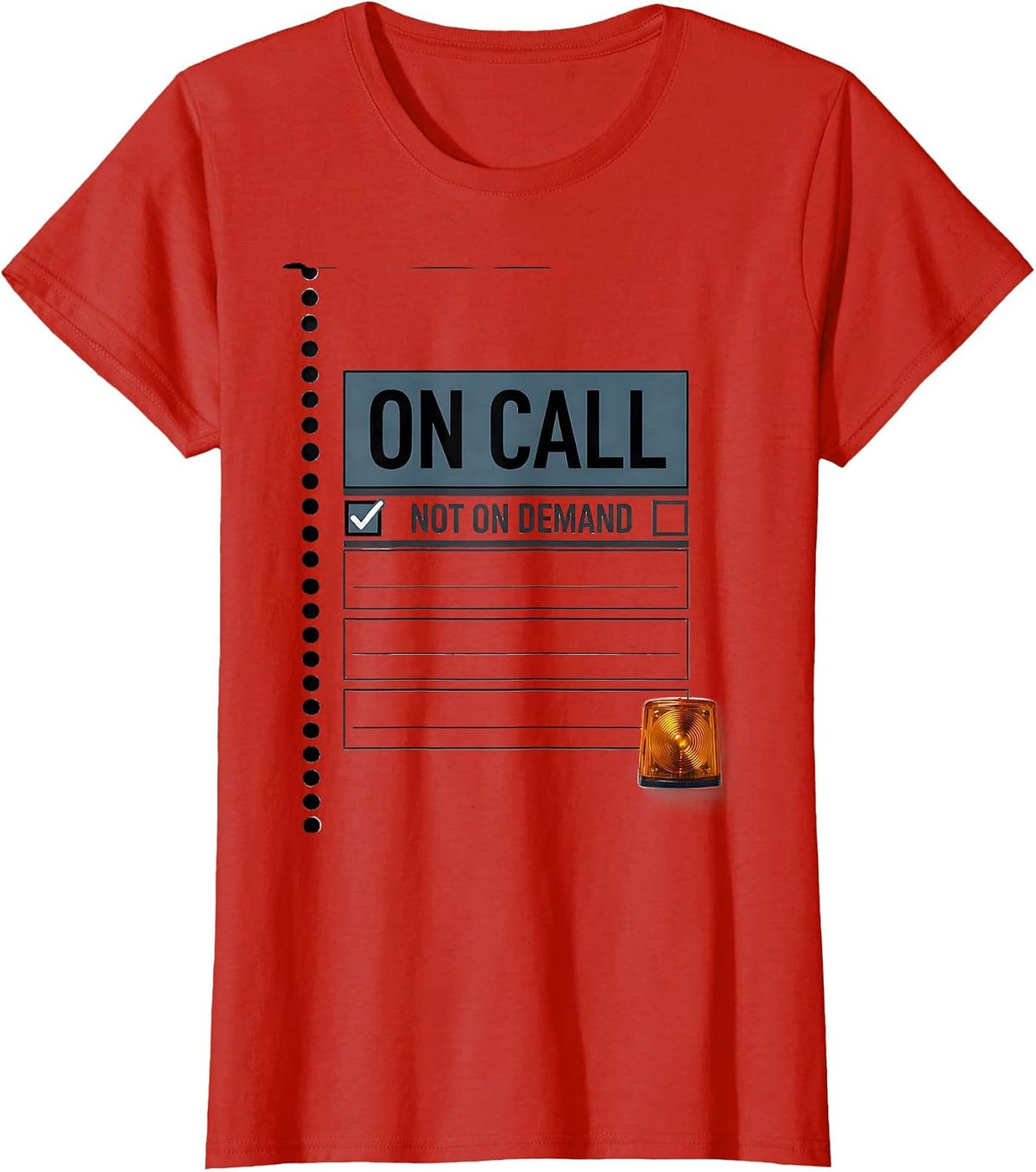 On Call Not On Demand Funny IT Support Programmer Tech Humor T-Shirt - Red