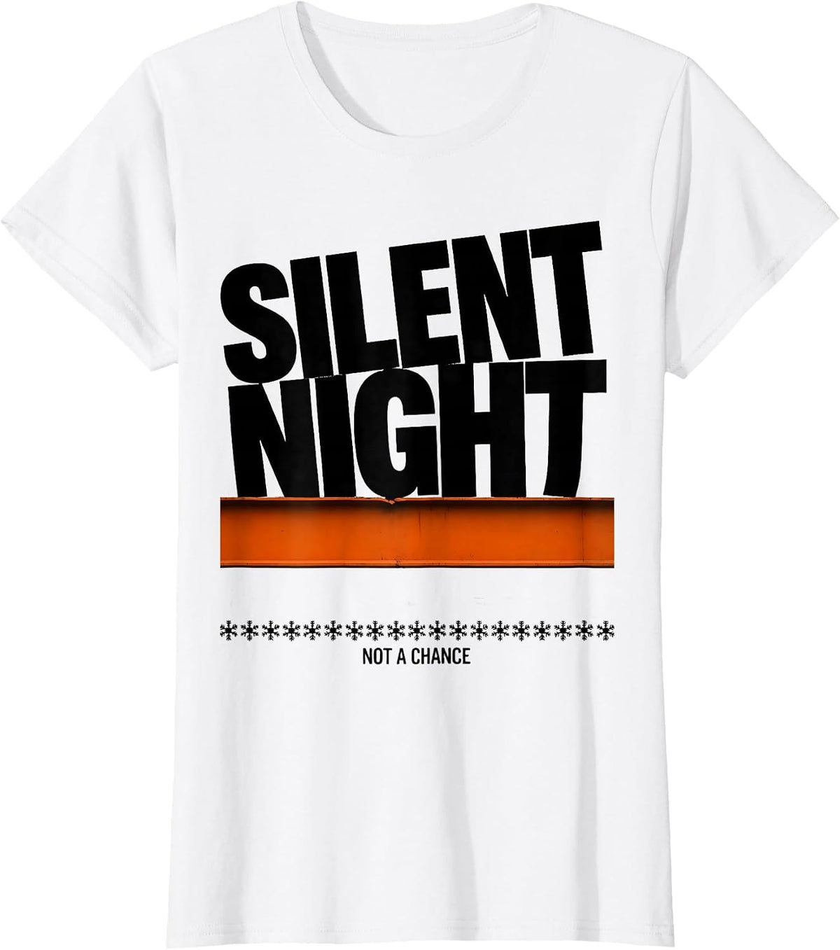 Silent Night Not A Chance Brutalist Heavy Metal Christmas T-Shirt - White