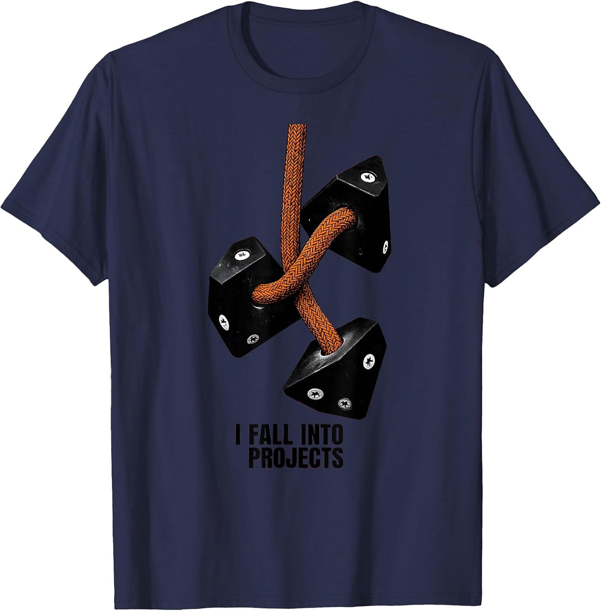 I Fall Into Projects Funny Rock Climber Bouldering Gift T-Shirt - Navy Blue
