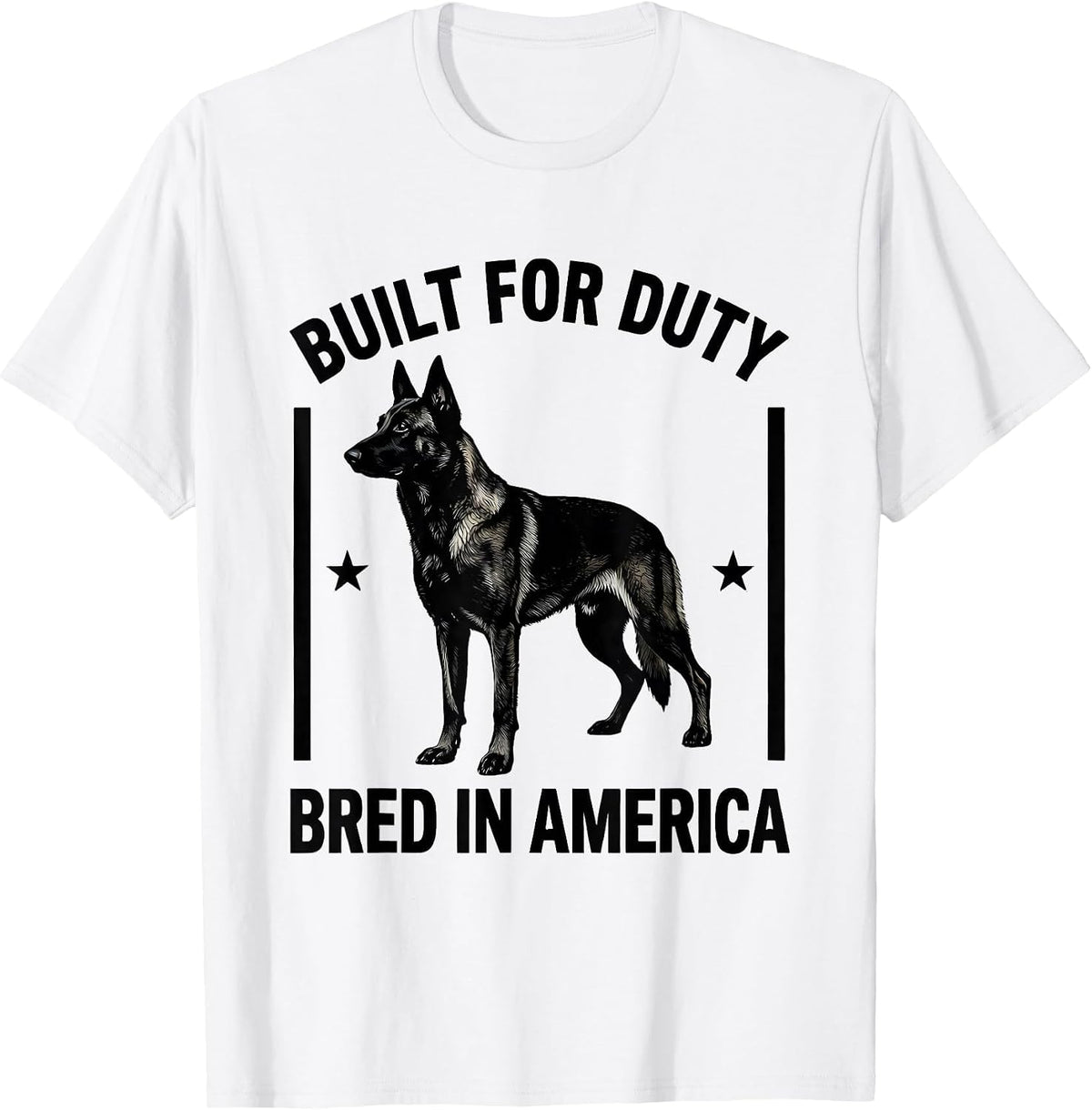 Men's Built For Duty, Bred In America Belgian Malinois Dog Breed T-Shirt - White