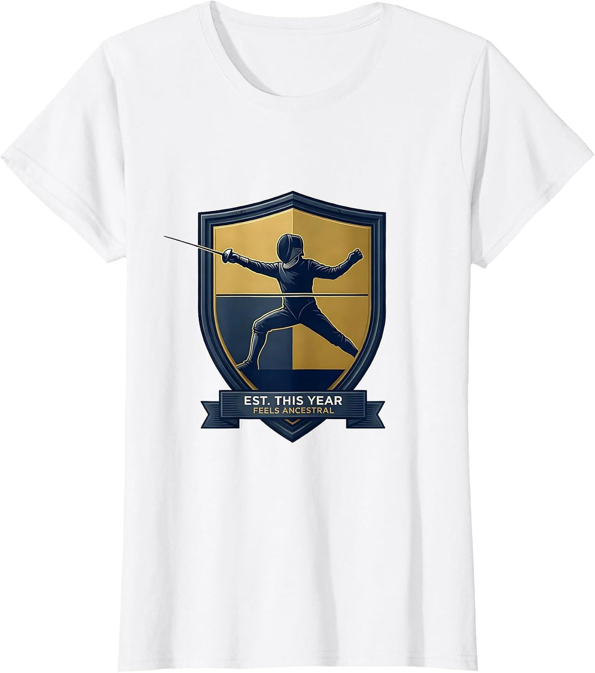 Est. This Year, Feels Ancestral Funny Fencing Sport Fan T-Shirt - White