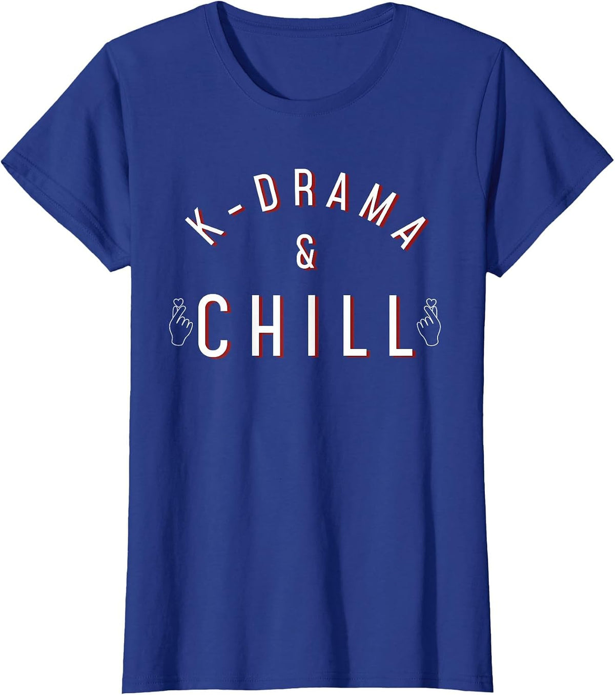 K-Drama and Chill Korean Drama K-Pop Hangul Korea T-Shirt - Royal Blue