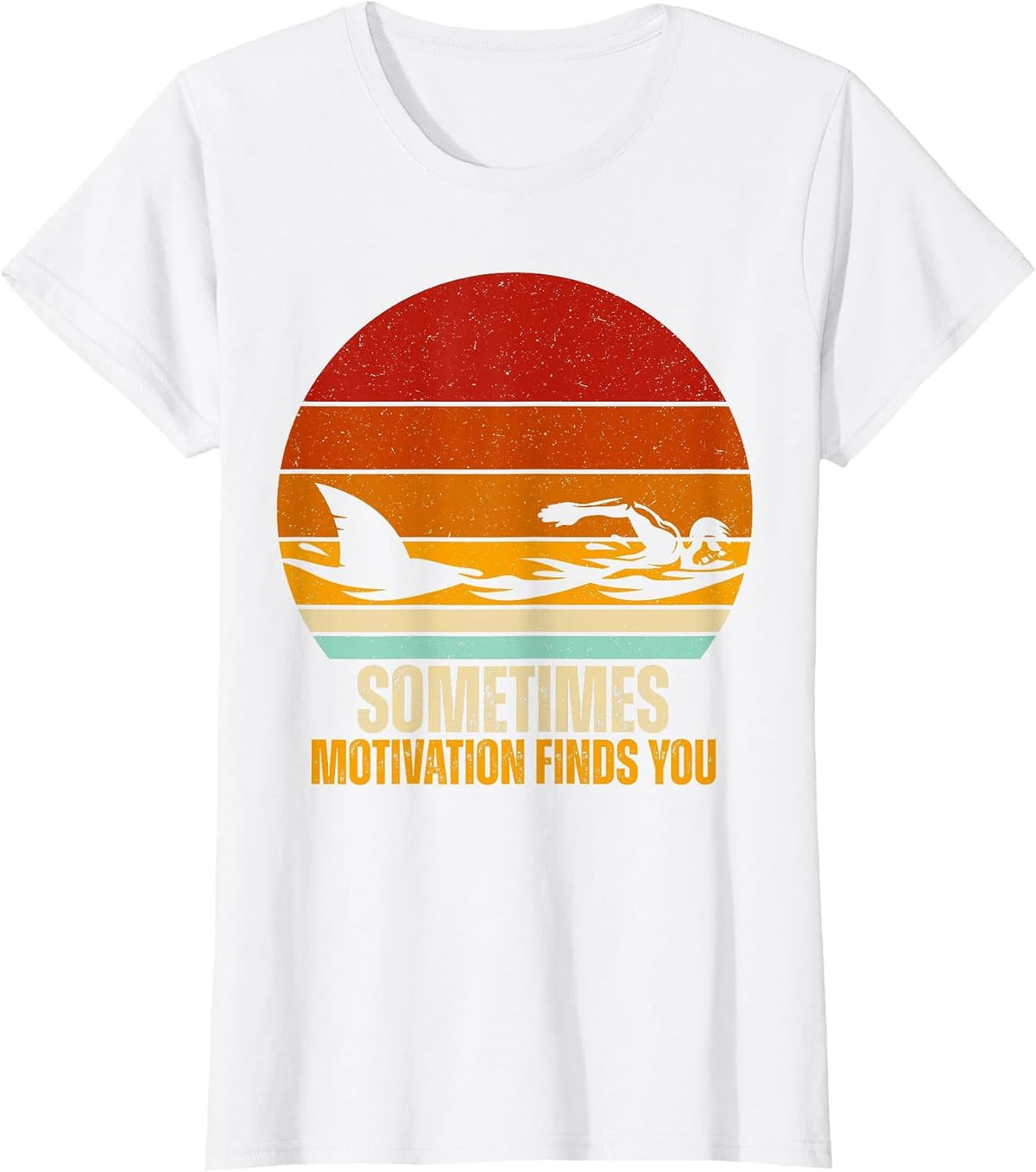 Funny Swimming Motivation Design for Swimmer Swim Practice T-Shirt - White