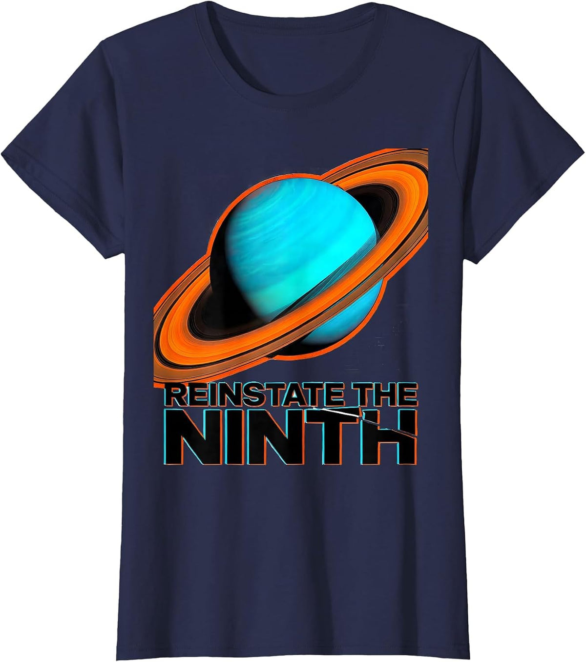Women's Reinstate The Ninth Funny Pluto Planet Solar System Humor T-Shirt - Navy Blue