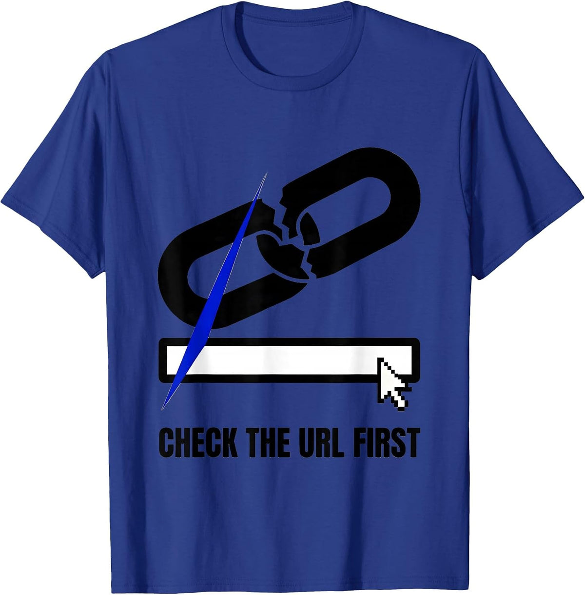 Men's Check The URL First Brutalist IT Support Programmer Gift T-Shirt - Royal Blue