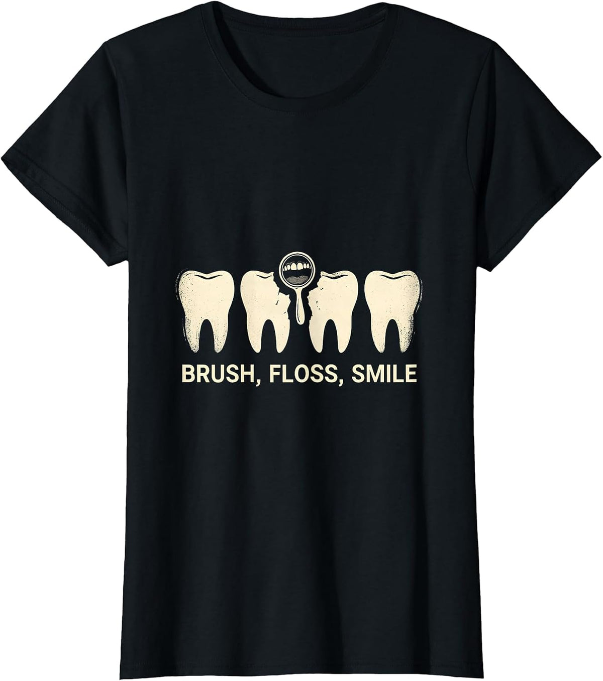 Brush Floss Smile Funny Dental Hygienist Dental Assistant T-Shirt - Black