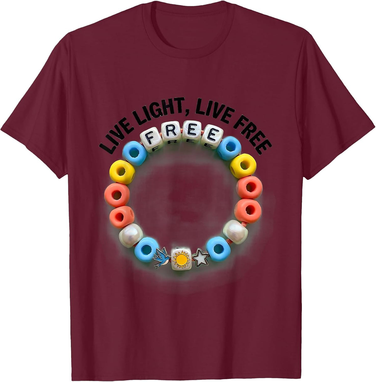 Live Light Live Free Inspirational Design T-Shirt - Burgundy