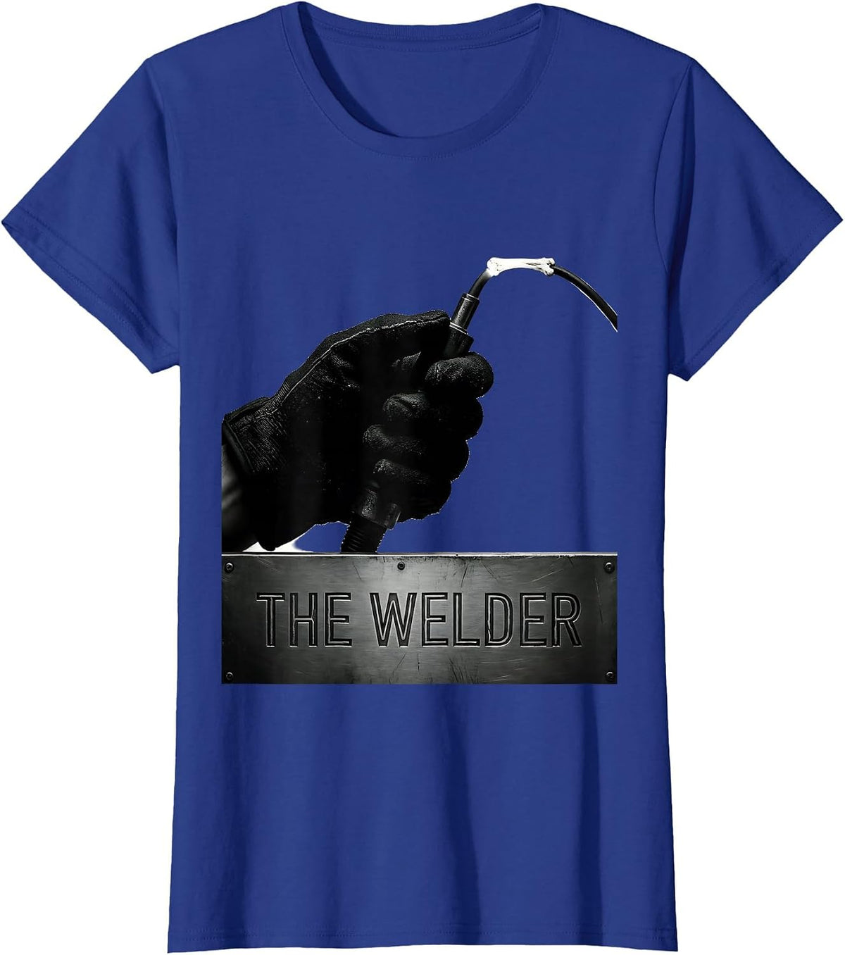Women's THE WELDER Funny Welder Metal Worker Trade Humor Gift T-Shirt - Royal Blue
