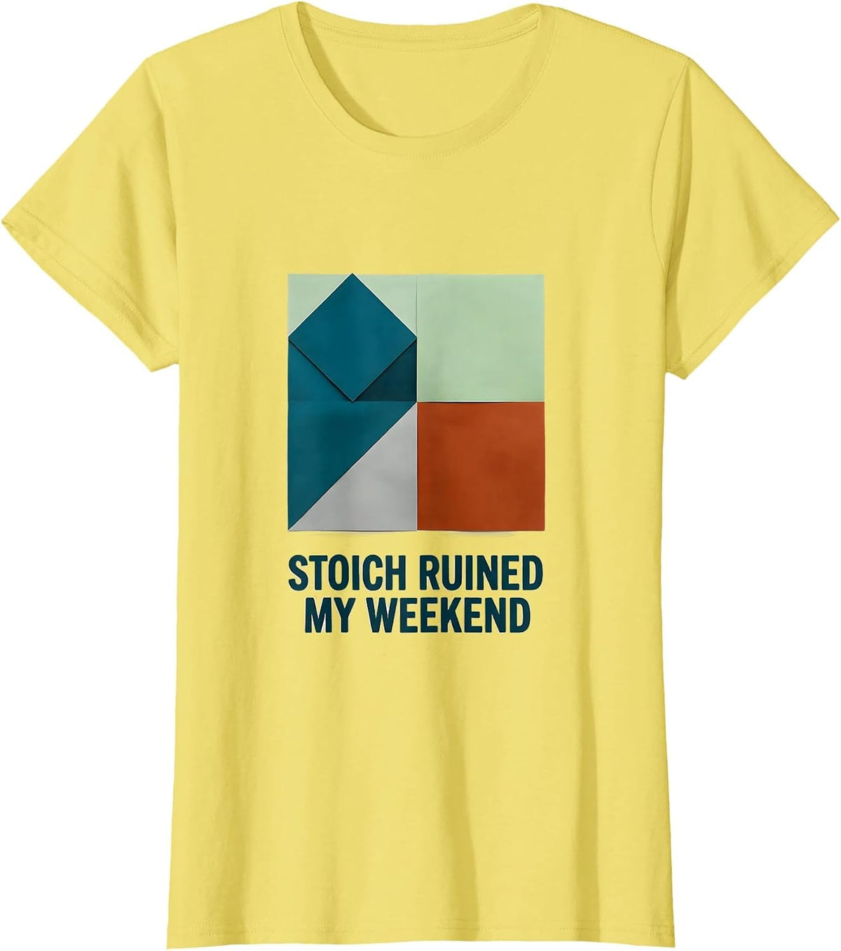 Women's Stoich Ruined My Weekend Funny Chemistry Science Nerd Humor T-Shirt - Lemon Yellow