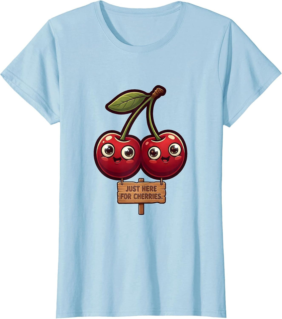 Women's Just Here For Cherries Fruit Lover Design T-Shirt - Baby Blue