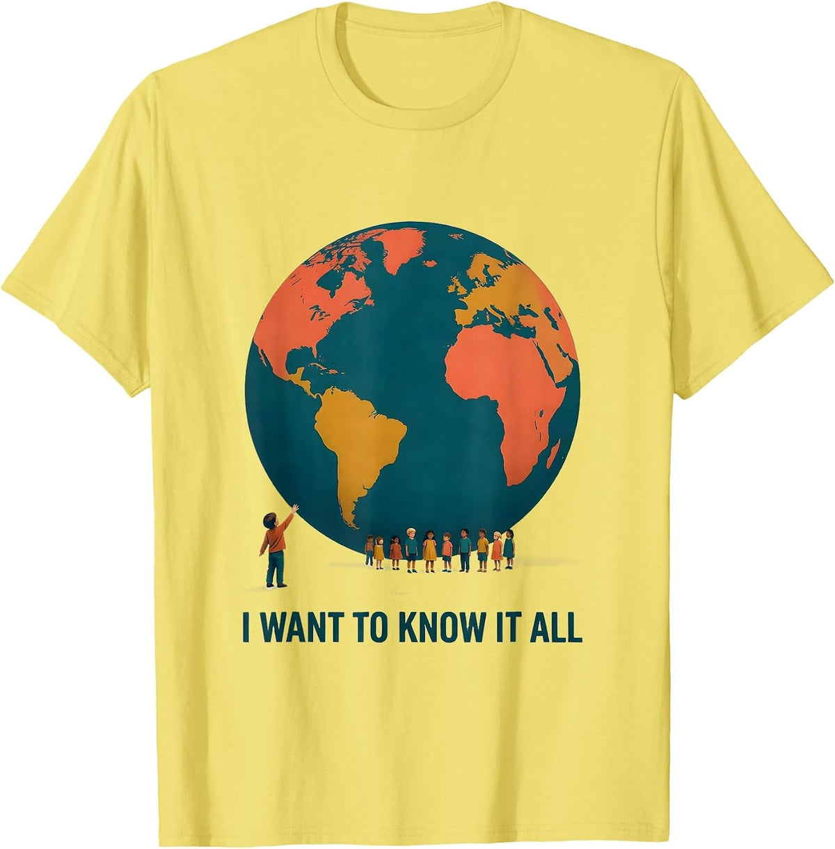 Men's I Want To Know It All Educational Kids Geography Culture T-Shirt - Lemon Yellow