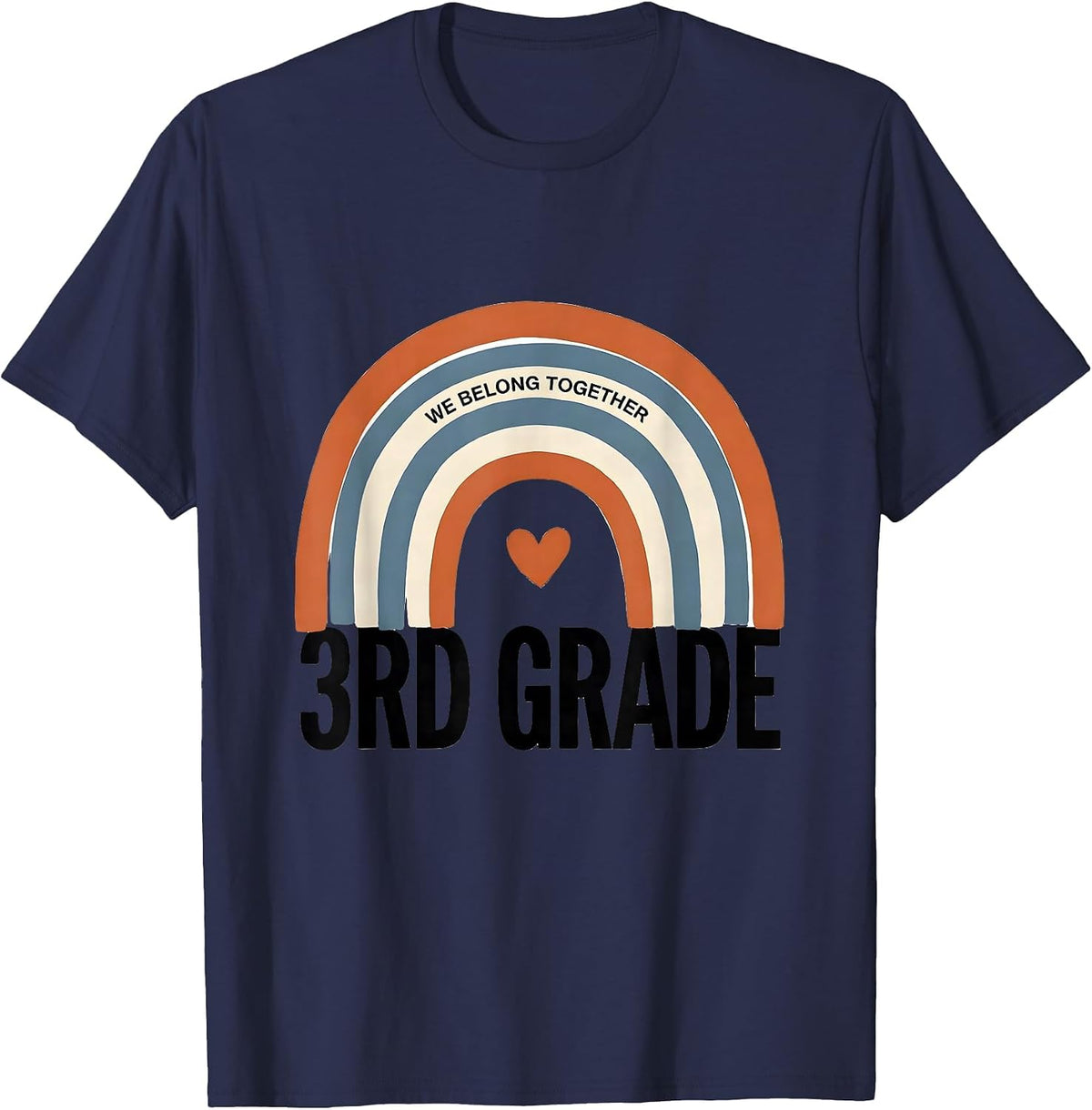 We Belong Together, 3rd Grade Boho Rainbow Teacher Back T-Shirt - Navy Blue