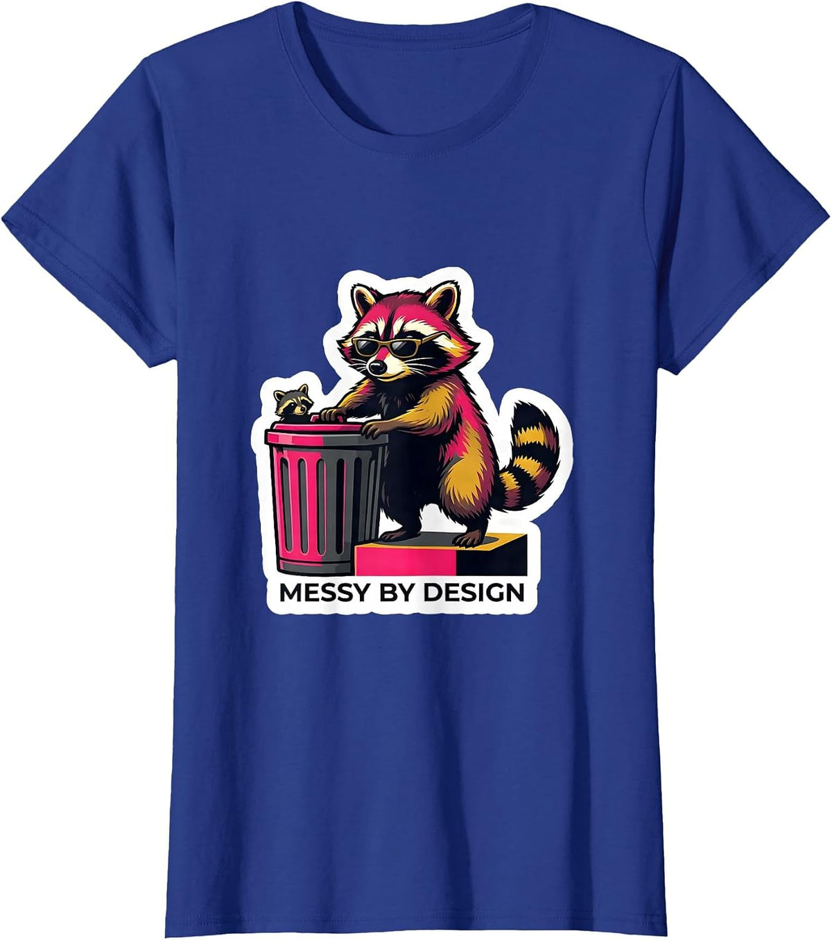 Women's Messy By Design Funny Raccoon Meme Bootleg Graphic T-Shirt - Royal Blue