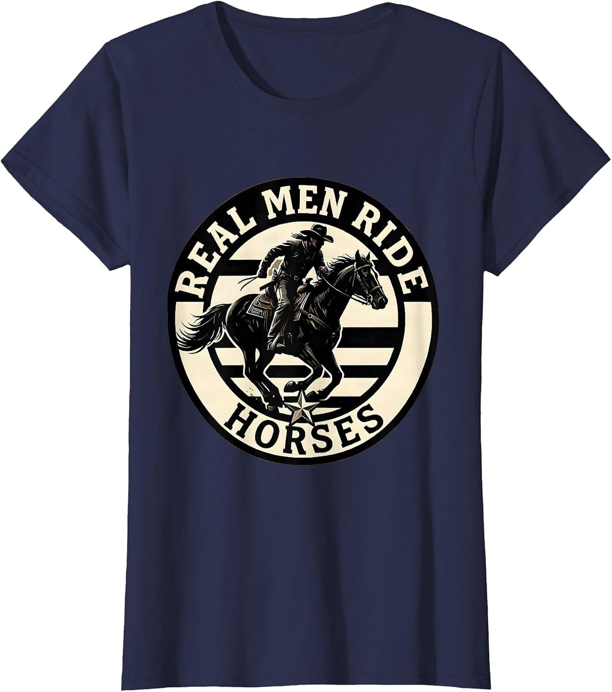 Women's Real Men Ride Horses Cowboy Design T-Shirt - Navy Blue