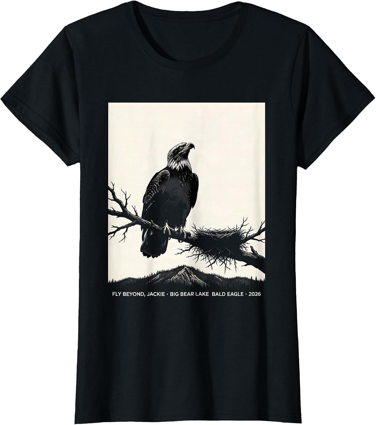 Fly Beyond, Jackie Big Bear Lake Bald Eagle Memorial T-Shirt - Black