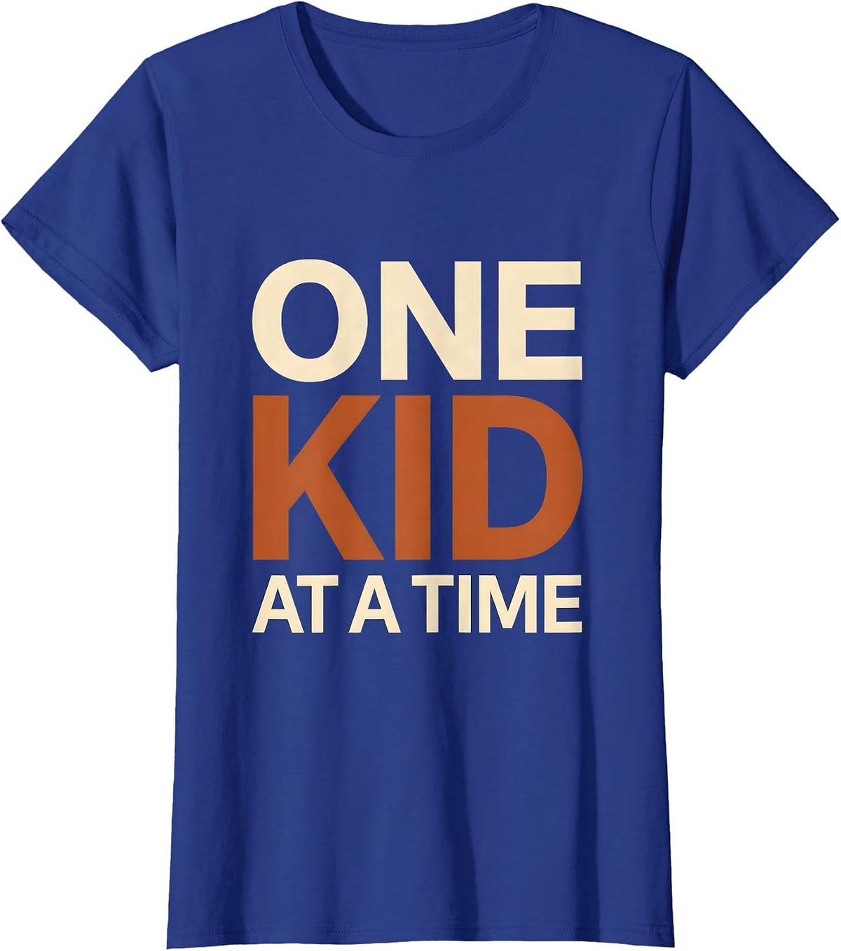 Women's One Kid at a Time Paraprofessional Design T-Shirt - Royal Blue