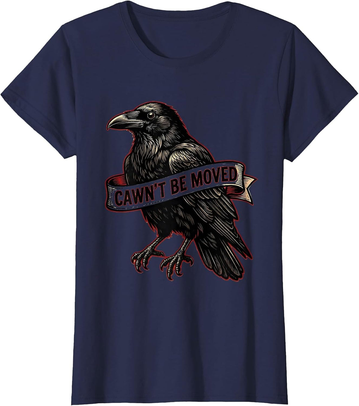 Women's Cawn't Be Moved Tattoo Gothic Crow Dark Humor T-Shirt - Navy Blue