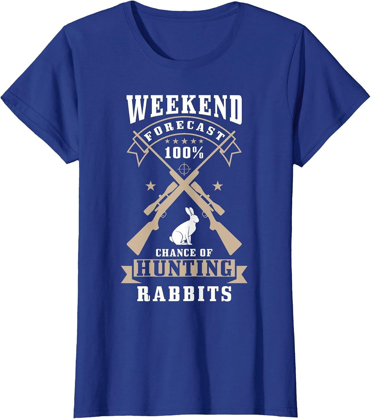 Rabbit Hunter Design with Saying for Rabbit Hunting T-Shirt - Royal Blue