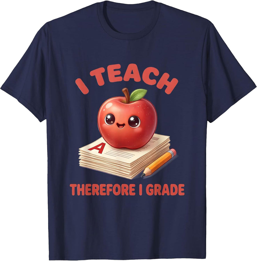 I Teach Therefore I Grade English Teacher Design T-Shirt - Navy Blue