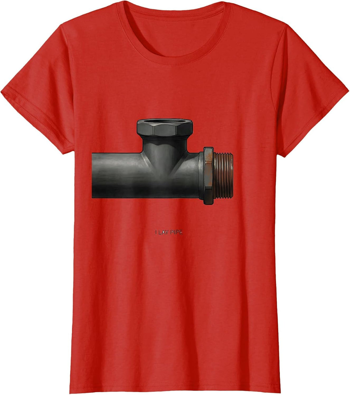 Women's I Lay Pipe Funny Plumber Pipefitter Gift for Dad T-Shirt - Red