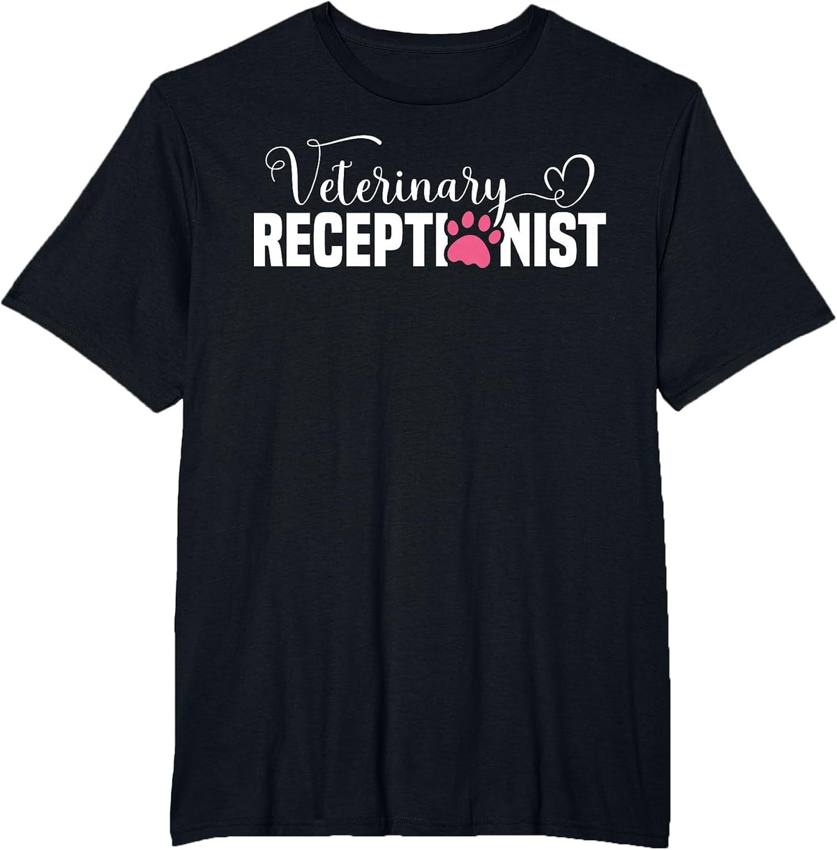 Veterinary Receptionist Appreciation Vet Receptionist T-Shirt - Black