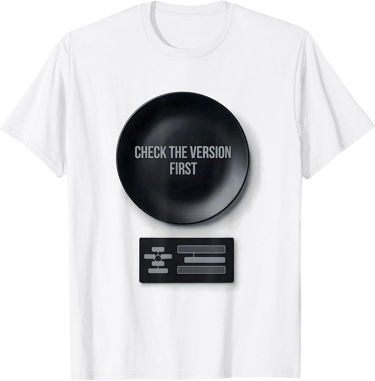 Men's Check The Version First Funny IT Support Programmer Tech T-Shirt - White