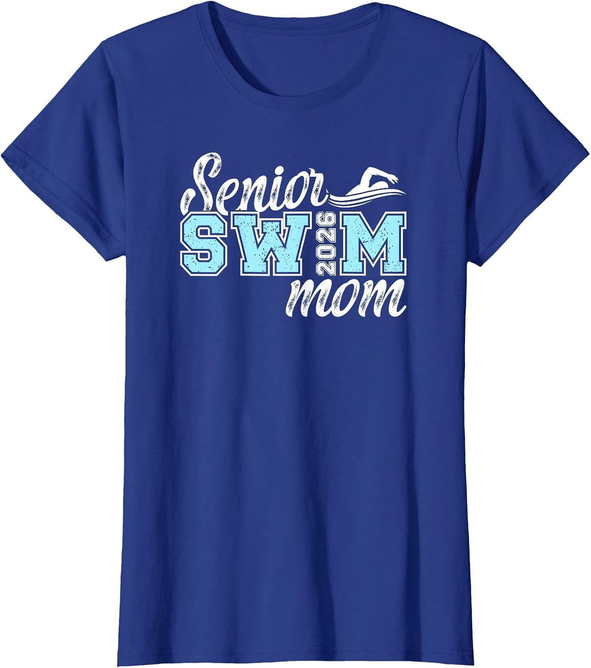 Swim Senior Mom 2026 Swimming Senior Mother 2026 T-Shirt - Royal Blue
