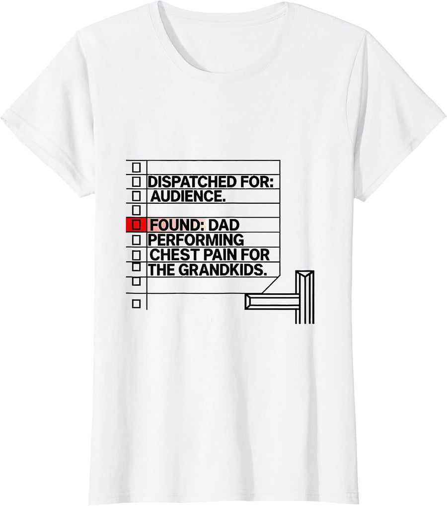Women's Dispatched For Dad EMT Paramedic Humor Gift T-Shirt - White
