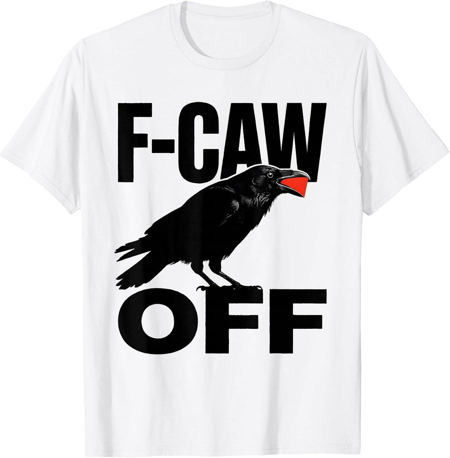 Men's F-Caw-Off Screenprint Crow Shocked Meme Humor T-Shirt - White