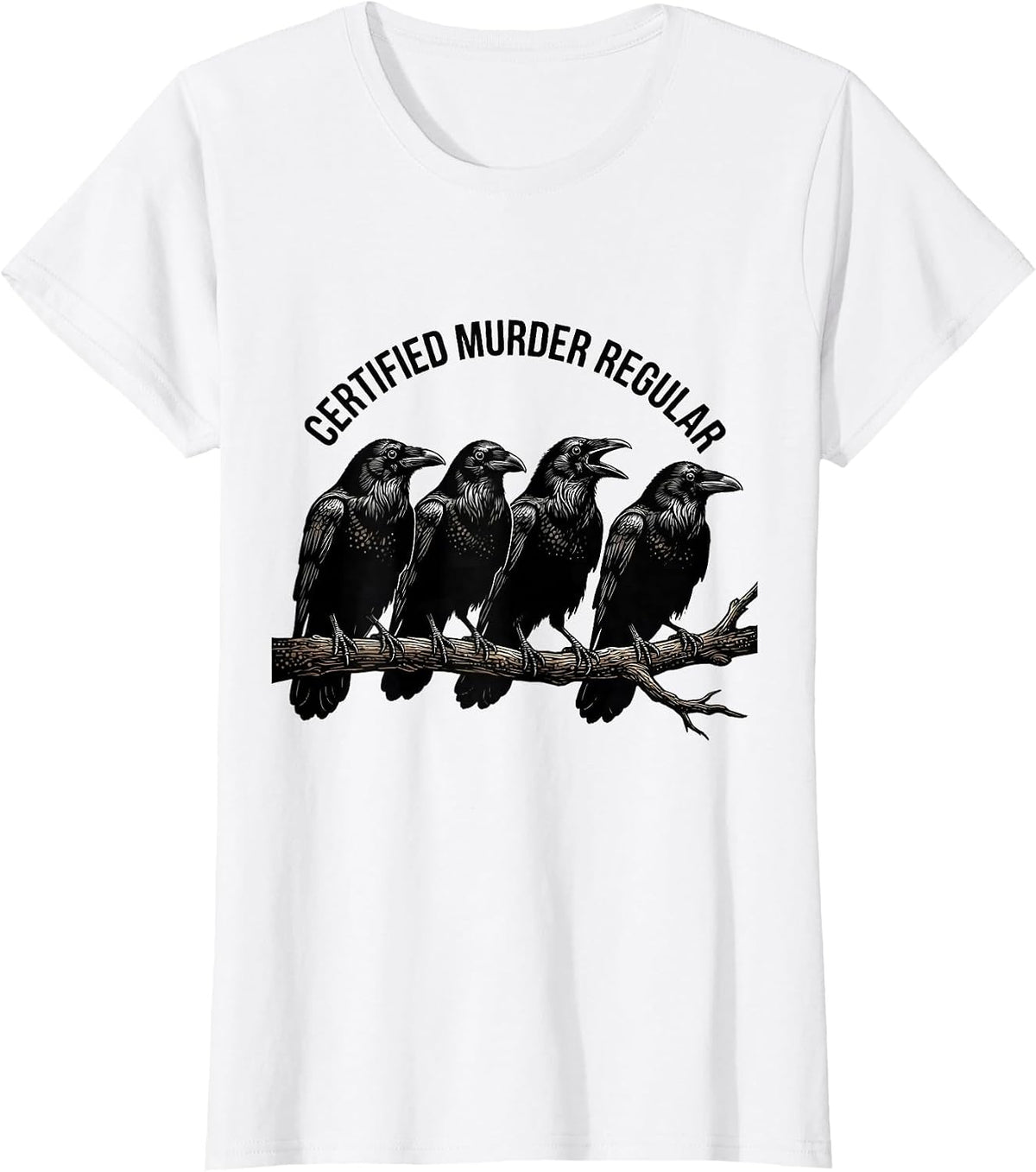Women's Certified Murder Regular Dark Humor Crow Gothic Novelty T-Shirt - White