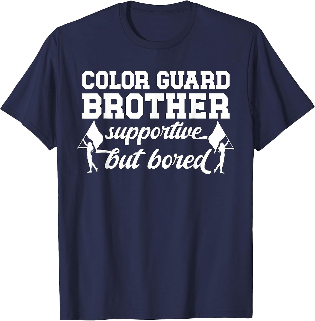 Guard Brother Supportive Brother of A Color Guard Member T-Shirt - Navy Blue