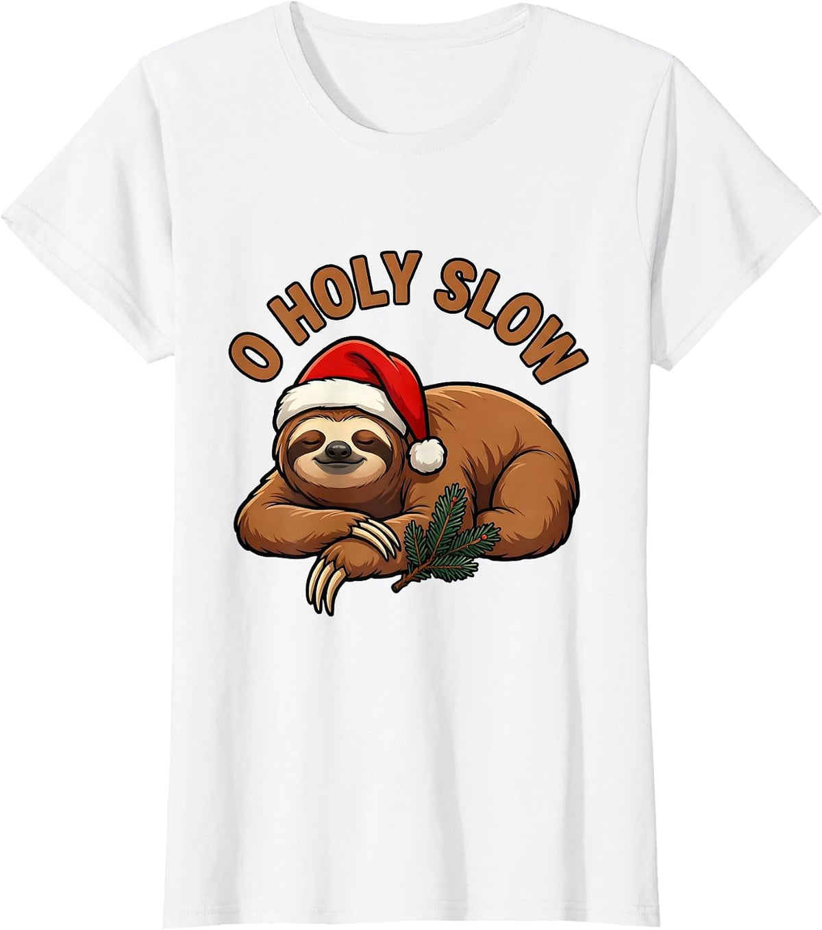 Women's O Holy Slow Funny Sloth Lover Christmas Ugly Sweater Humor T-Shirt - White