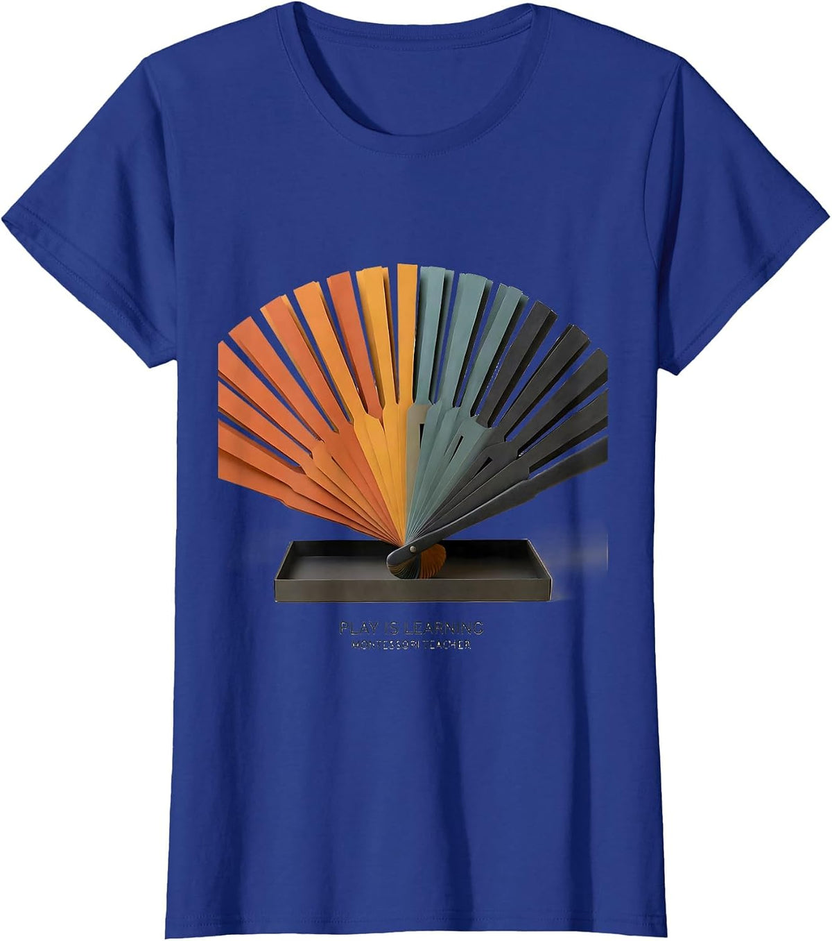 Women's Play Is Learning Montessori Teacher Preschool Educator T-Shirt - Royal Blue