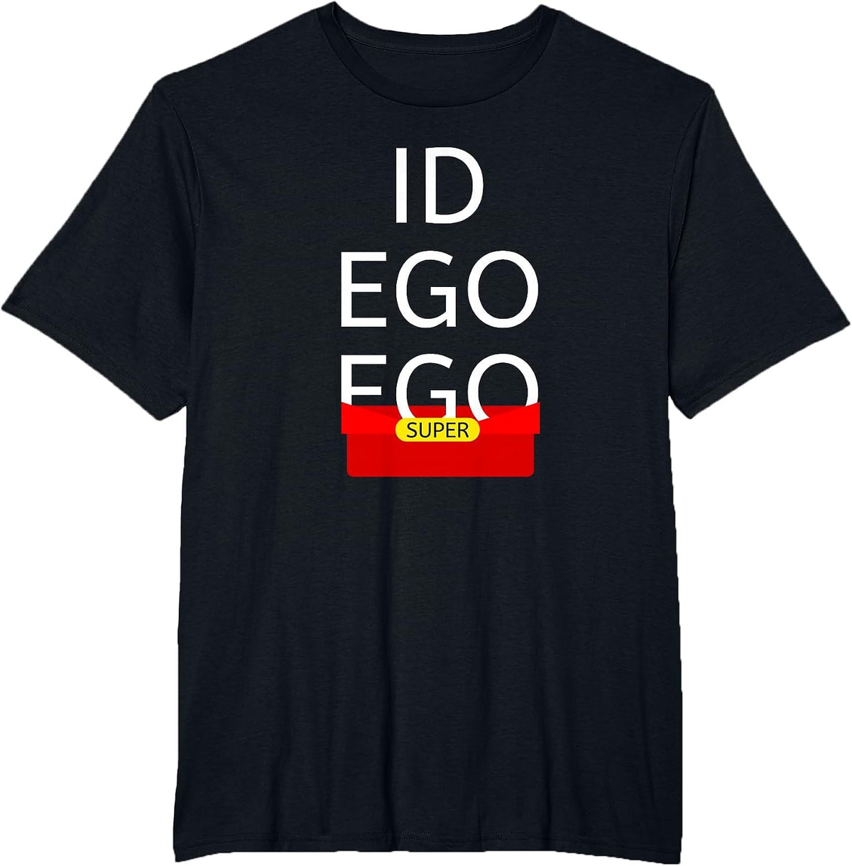 Id, Ego, Superego, Funny Psychology T-Shirt T-Shirt - Black