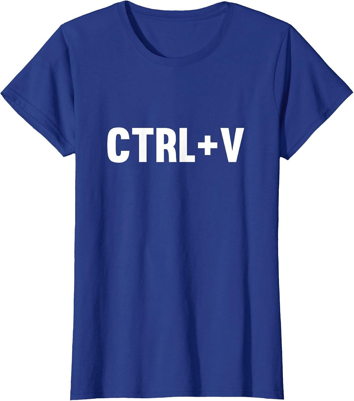 Control Copy and Paste Ctrl + V Shirt T-Shirt - Royal Blue