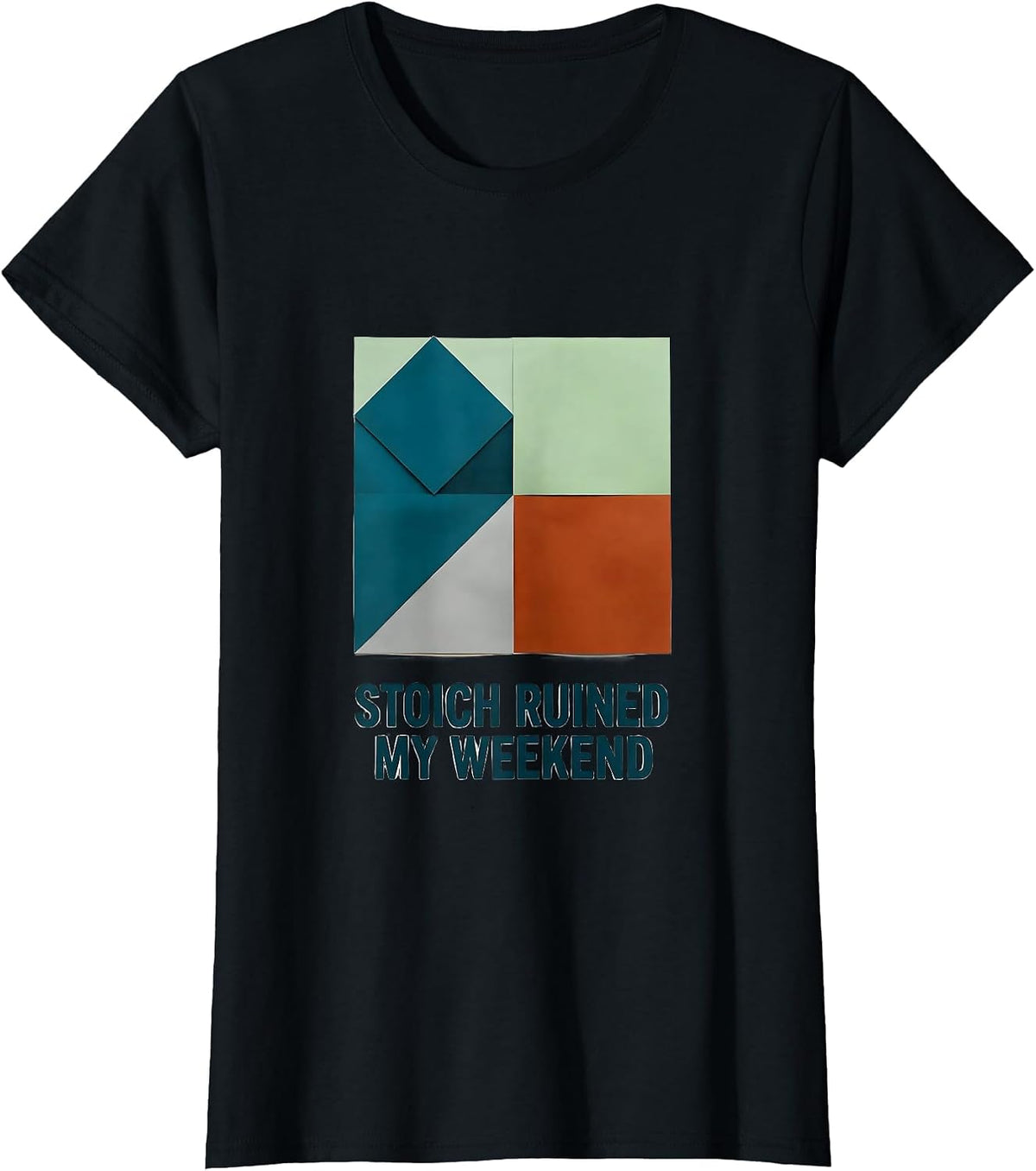 Women's Stoich Ruined My Weekend Funny Chemistry Science Nerd Humor T-Shirt - Black