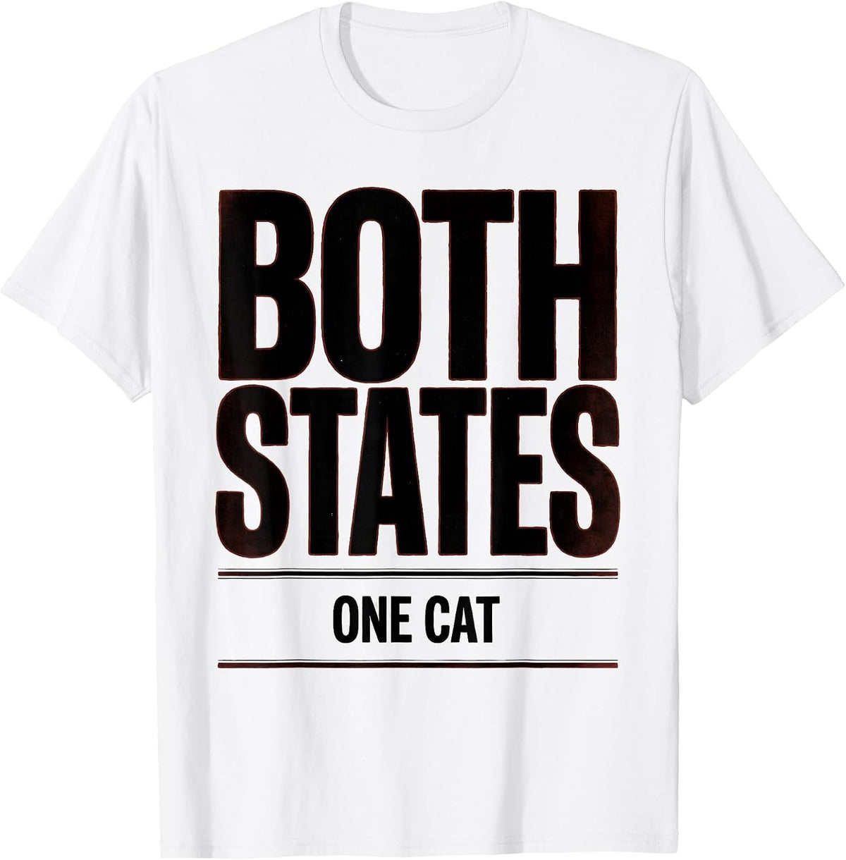 Men's Both States One Cat Funny Quantum Physics Science Geek Gift T-Shirt - White