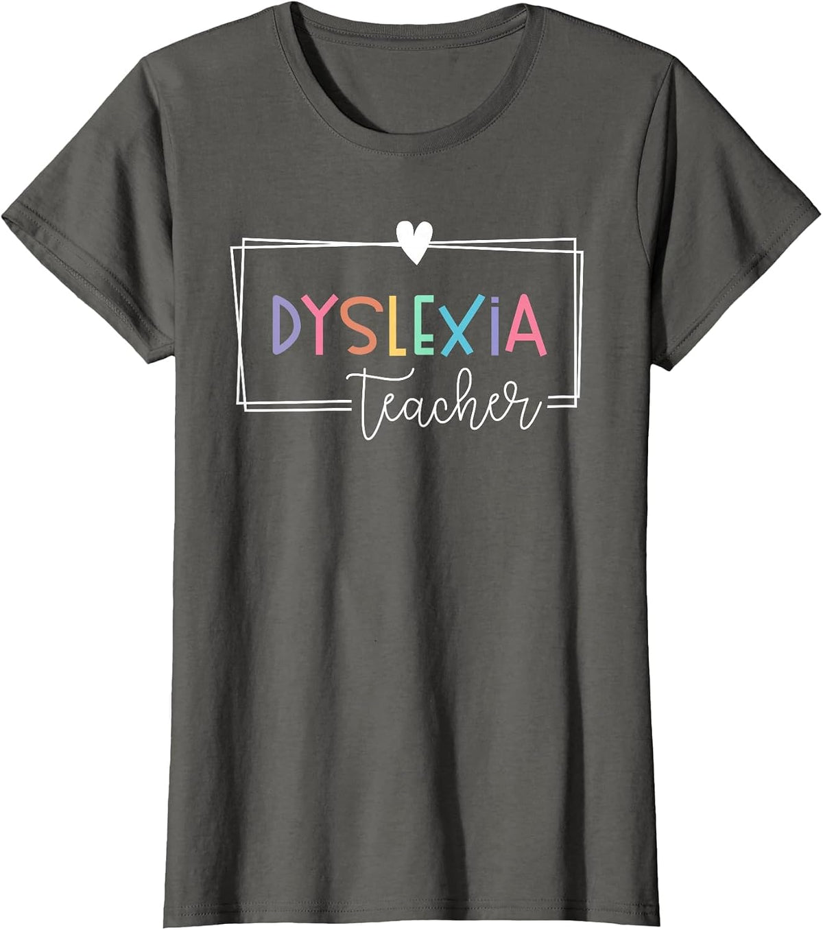 Dyslexia Awareness Therapist Reading Specialist Teacher T-Shirt - Asphalt Grey