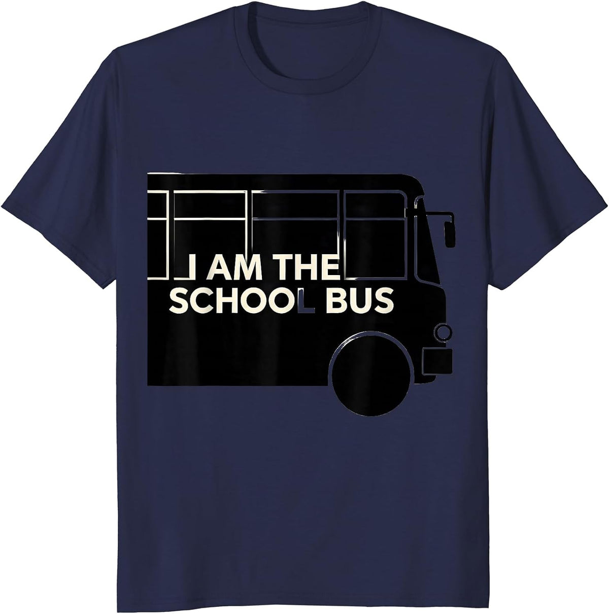 Men's I Am The School Bus Funny School Bus Driver Halloween T-Shirt - Navy Blue