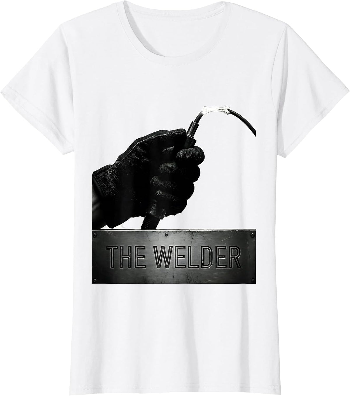 Women's THE WELDER Funny Welder Metal Worker Trade Humor Gift T-Shirt - White