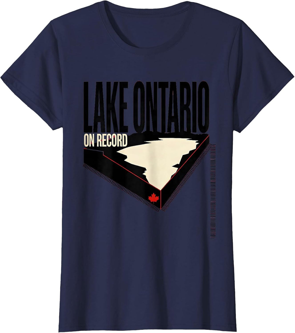 Women's Lake Ontario, On Record Funny Political Satire Lake Renaming T-Shirt - Navy Blue