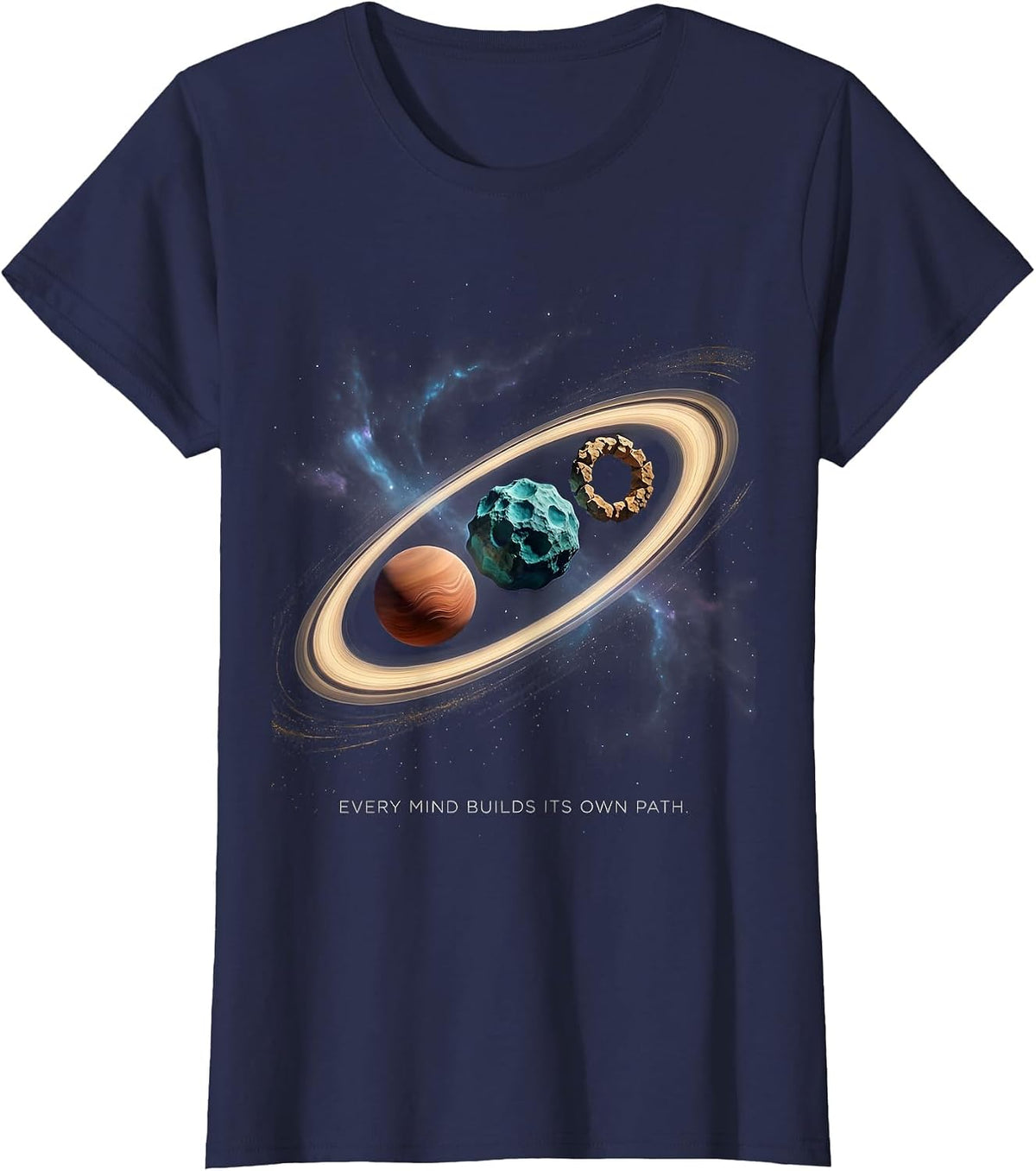 Women's Every Mind Builds Its Own Path Cosmic Neurodiverse Universe T-Shirt - Navy Blue